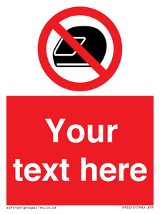 Custom No Motorcycle Helmets Sign